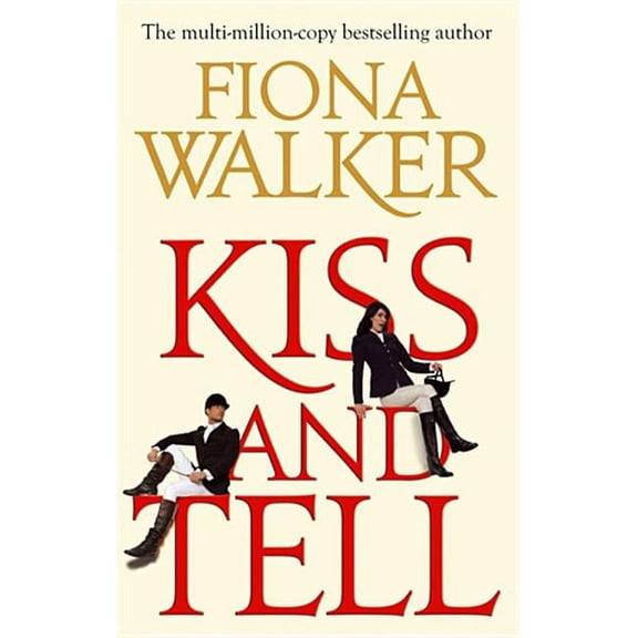 Kiss and Tell, (Paperback)