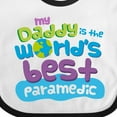 thumbnail image 4 of Inktastic My Daddy is the Best Paramedic Boys or Girls Baby Bib, 4 of 4