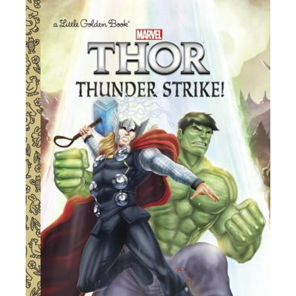 Pre-Owned Thunder Strike! (Marvel: Thor) (Hardcover) 1524717304 9781524717308