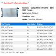 thumbnail image 2 of Radiator - Compatible with 2010 - 2017 GMC Terrain 2011 2012 2013 2014 2015 2016, 2 of 4