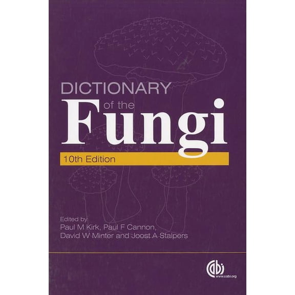 Dictionary of the Fungi, (Paperback)