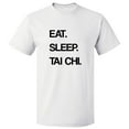 thumbnail image 1 of Eat Sleep Tai Chi T shirt Tee Gift, 1 of 2