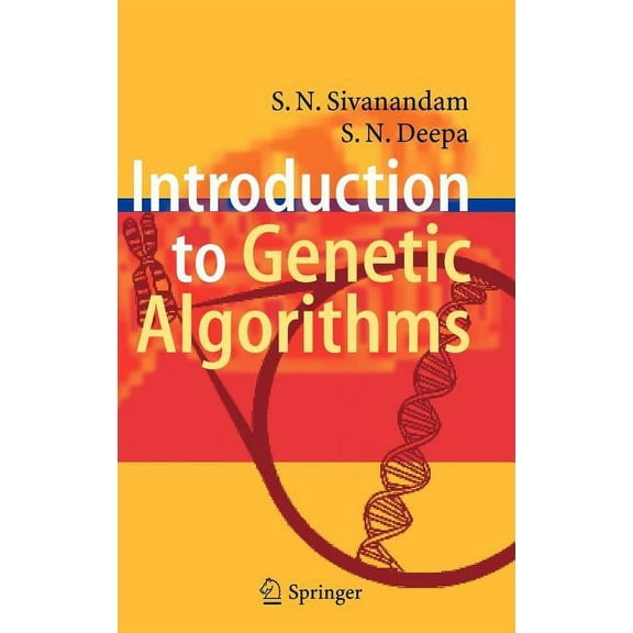 Introduction to Genetic Algorithms, (Hardcover)