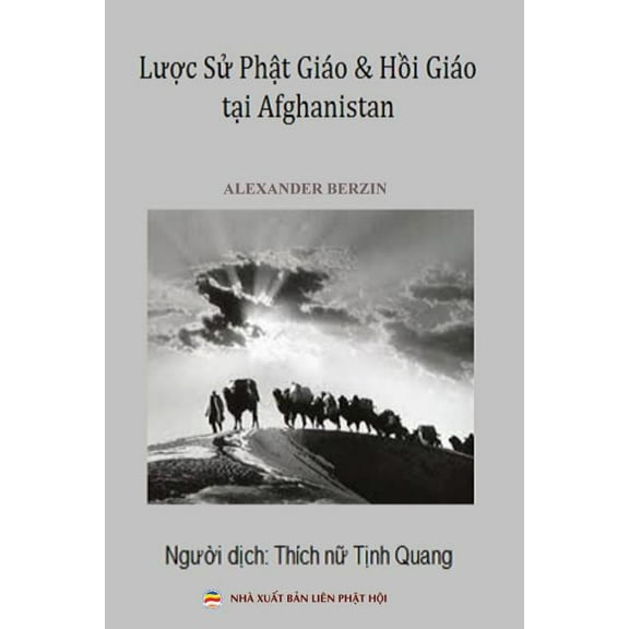 Lược sử Phật giÃ¡o vÃ  Hồi giÃ¡o tại Afghanistan, (Paperback)