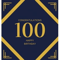 Happy 100th Birthday Guest Book (Hardcover): Happy 100th Birthday Guest book, party and birthday celebrations decor, memory book, scrapbook, one hundr (Hardcover)