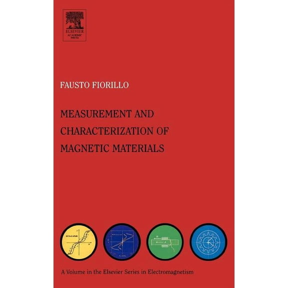 Elsevier Electromagnetism Characterization and Measurement of Magnetic Materials, (Hardcover)