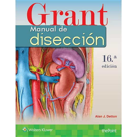 Grant. Manual de Diseccion (Paperback)