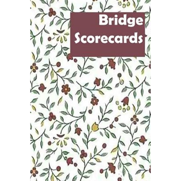 Bridge Scorecards: 100 Tally Sheets for Rubber Bridge (Paperback)