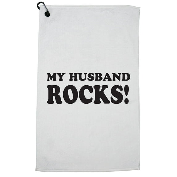 Simple My Husband Rocks Golf Towel with Carabiner Clip