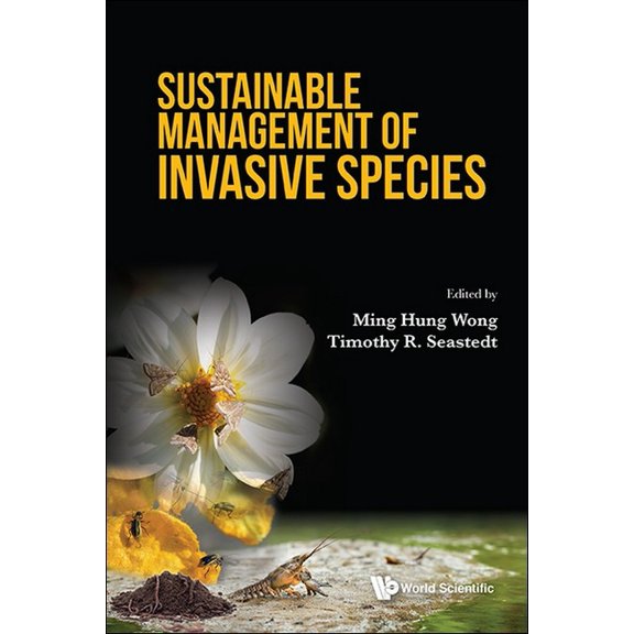 Sustainable Management of Invasive Species, (Hardcover)