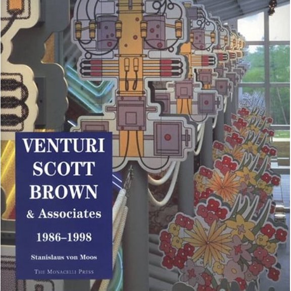 Pre-Owned Venturi, Scott Brown and Associates: Buildings and Projects, 1986-1997 (Paperback) by Stanislaus Von Moos