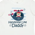thumbnail image 4 of Inktastic Handsome Like Daddy for Boy Boys Baby T-Shirt, 4 of 5