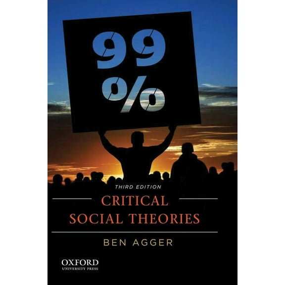 Critical Social Theories: An Introduction, (Paperback)