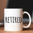thumbnail image 3 of Funny Retirement Gifts for Woman Men, Happy Retiree Mug 11oz, Best Retirement Gift for Women 2025, Gag Farewell Present for Coworkers Nurse Teacher Boss, Office Retired Coffee Cup, 3 of 4