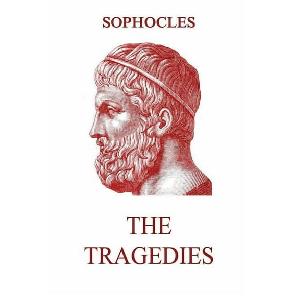 The Tragedies (Paperback)