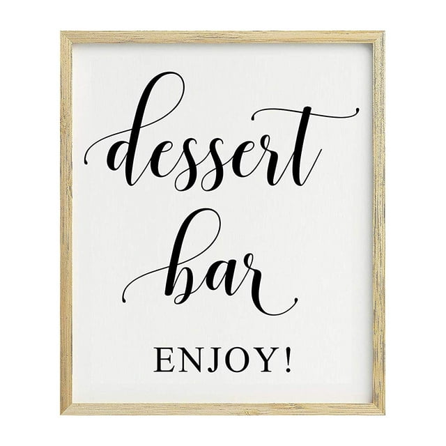 Dessert Bar, Enjoy! Wedding Party Sign Dcor Signage- Frame Not Included
