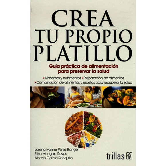 Guia Practica de Alimentación TRILLAS LORENA IVONNE PEREZ RANGEL