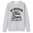 thumbnail image 4 of Arlun My Weekend Is All Booked Sweatshirts For Women Book Lover Gift Long Sleeve Crewneck Casual Hoodless Tops Loose Fit Comfort Lightweight Pullovers Grey XL, 4 of 4