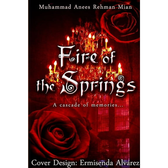 Fire of the Springs, (Paperback)