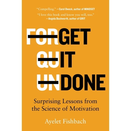 Get It Done: Surprising Lessons from the Science of Motivation, (Paperback)