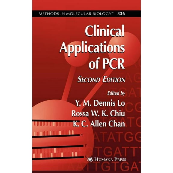 Methods in Molecular Biology Clinical Applications of PCR, Book 336, (Hardcover)