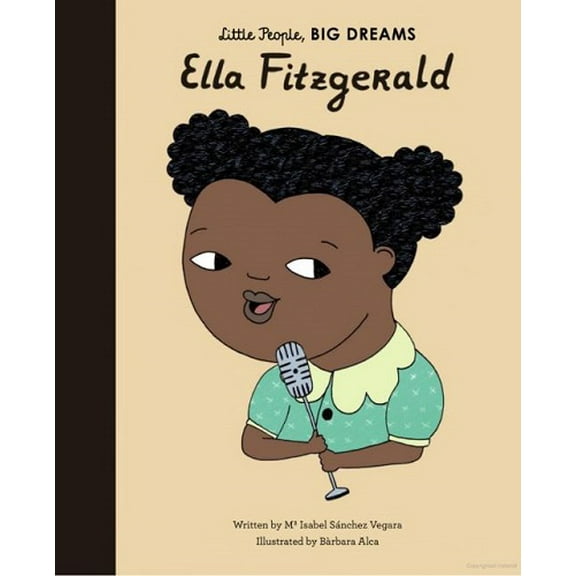 Ella Fitzgerald (Little People, Big Dreams)
