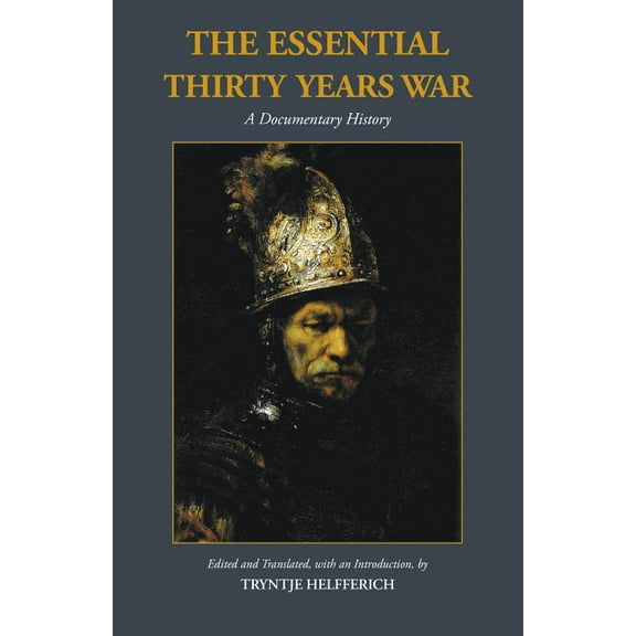 The Essential Thirty Years War (Paperback)