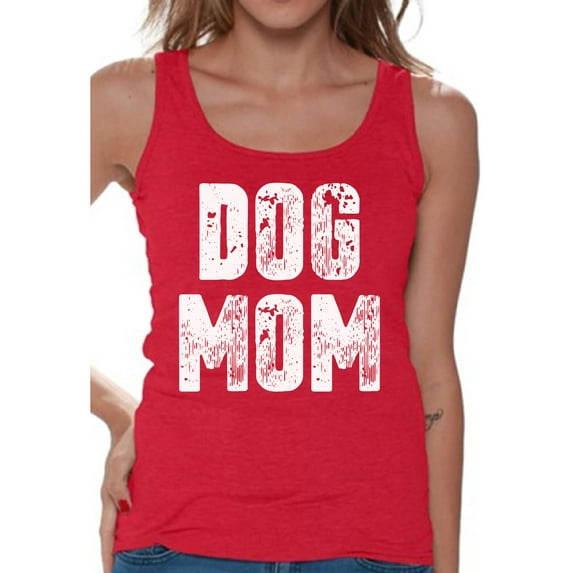 Awkward Styles Dog Mom T-Shirt Best Pet Mother Tank Tops for Women