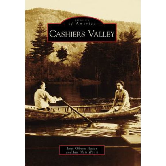 Pre-Owned Cashiers Valley (Paperback) 0738552550 9780738552552