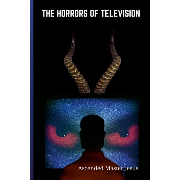 The horrors of Television, (Paperback)