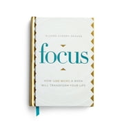 Focus: How One Word a Week Will Transform Your Life  (Hardcover)