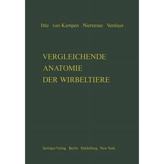 Vergleichende Anatomie Der Wirbeltiere, (Paperback)
