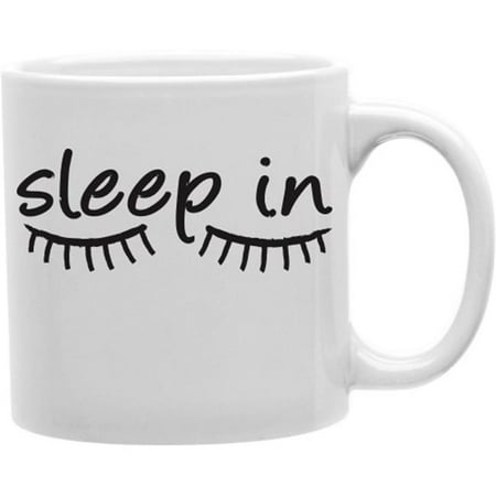 

Imaginarium Goods CMG11-IGC-SLEEPIN Sleep In Eyelashes 11 oz Ceramic Coffee Mug