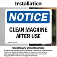thumbnail image 3 of (2 Pack) Clean Machine After Use OSHA Notice Sign 5 Inch X 3.5 Inch Vinyl Label Decal Sticker Weather Resistant, UV Protected for Workplace, Business, and Construction Site, Made in the, 3 of 7