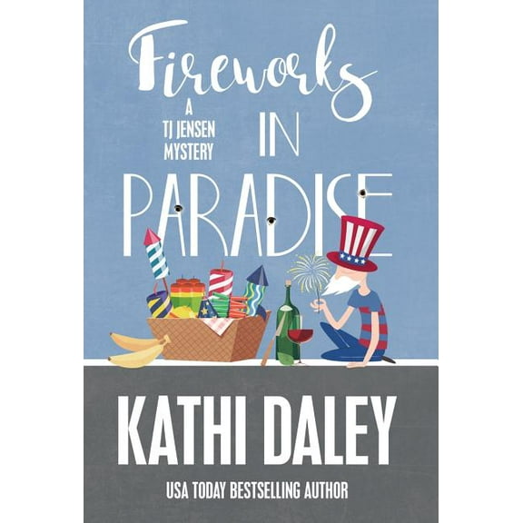 Tj Jensen Mystery: Fireworks in Paradise (Hardcover)