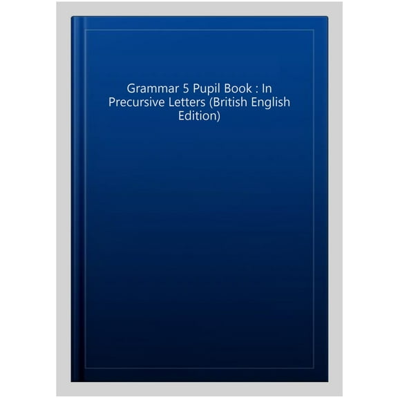 Grammar 5 Pupil Book