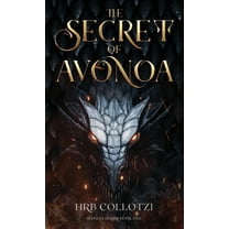 Avonoa The Secret of Avonoa, Book 1, (Hardcover)