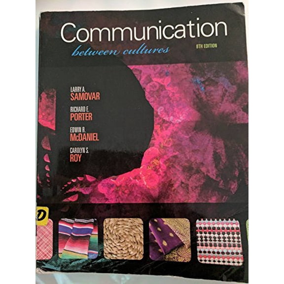 Pre-Owned Communication Between Cultures (Paperback) 111134910X 9781111349103