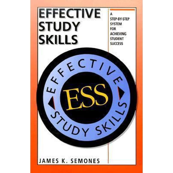 Pre-Owned Effective Study Skills: Step-by-Step System to Achieve Student Success (Paperback) 0030537932 9780030537936
