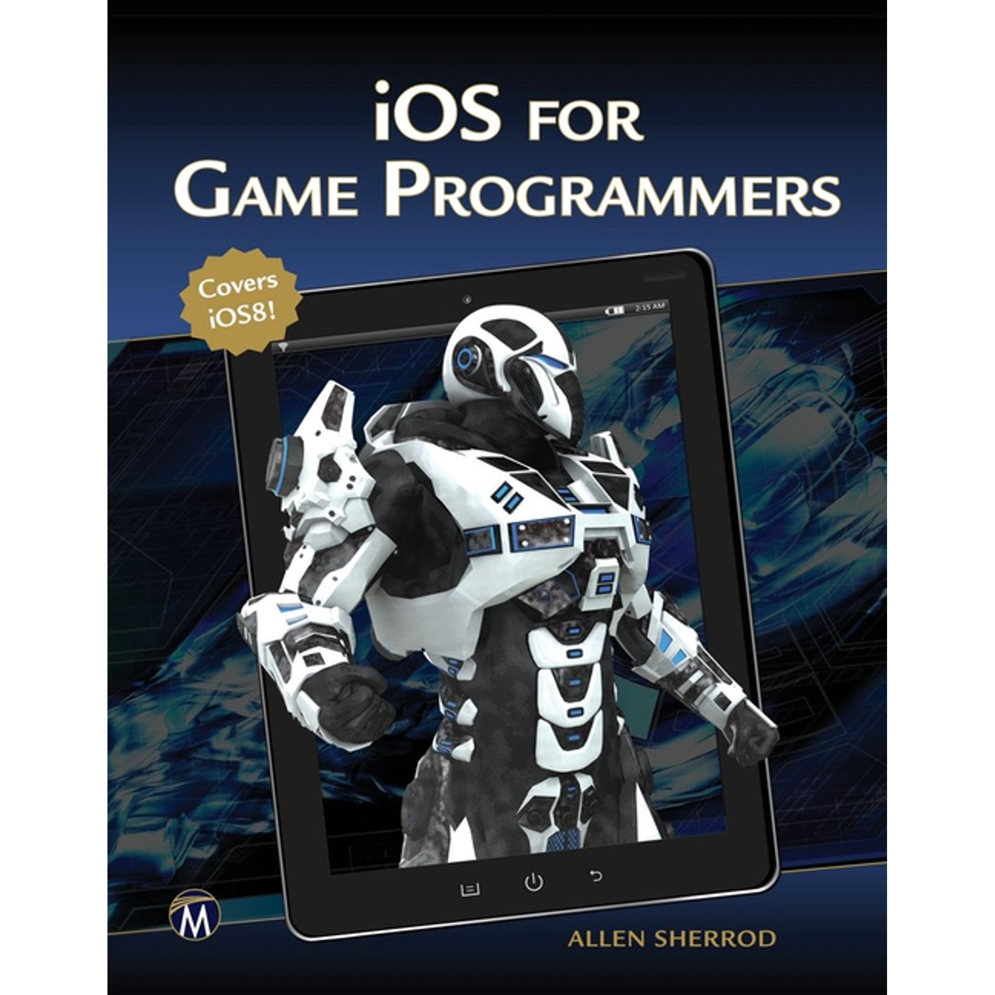 Computer Science IOS for Game Programmers (Paperback)