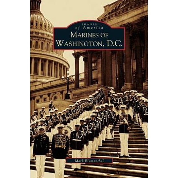 Marines of Washington D.C. (Hardcover)