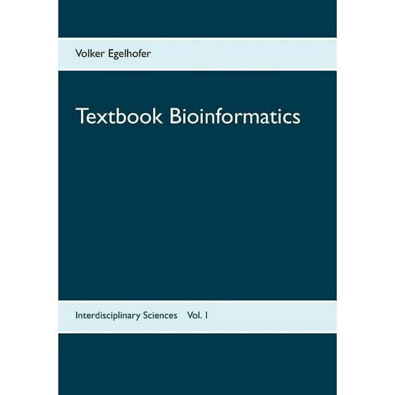 Textbook Bioinformatics (Paperback)