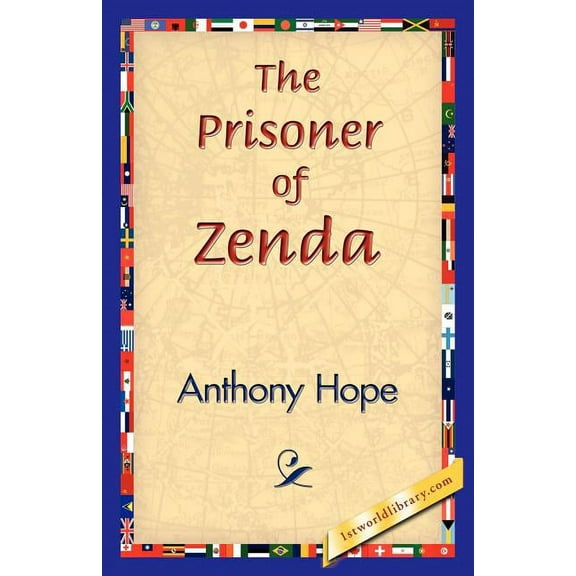 The Prisoner of Zenda, (Paperback)