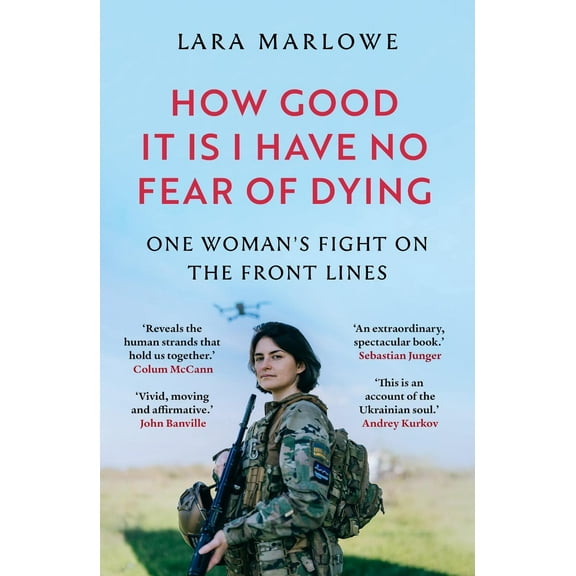 How Good It Is I have No Fear of Dying