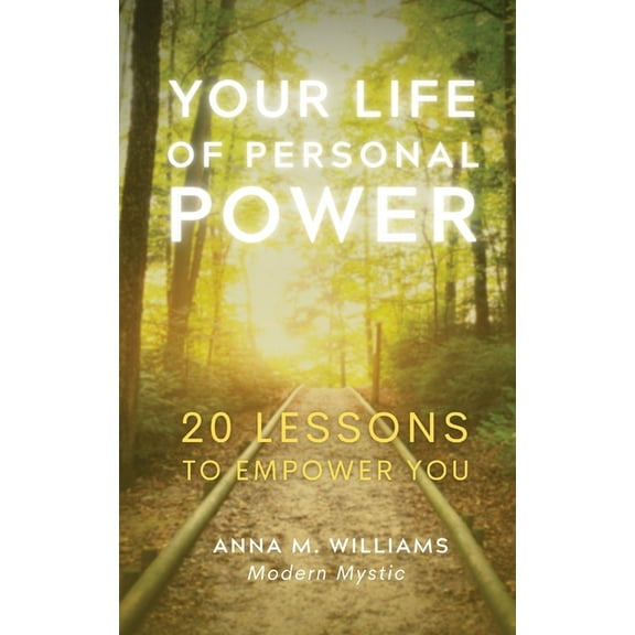 Your Life of Personal Power, (Paperback)