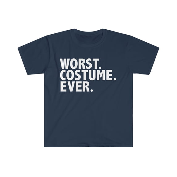 Worst Costume Ever Unisex T-shirt S-3XL Halloween Fancy Dress Costume