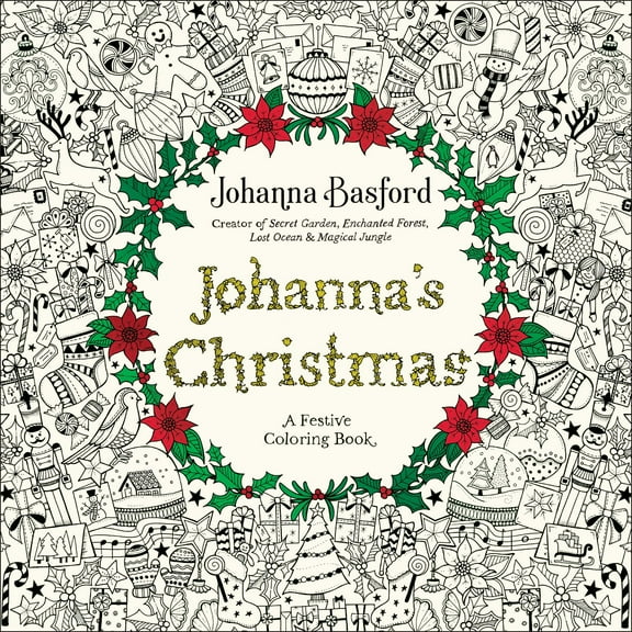 Johanna's Christmas: A Festive Coloring Book for Adults, 80 pages (Paperback)
