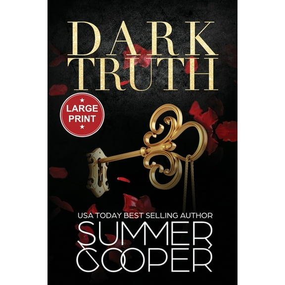 Dark Desires (Large Print) Dark Truth: A Billionaire Dark Contemporary Romance (Large Print), Book 5, (Paperback)