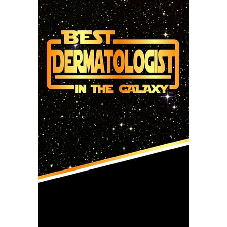 The Best Dermatologist in the Galaxy : Isometric Dot Paper Notebook Book 120 Pages (Best Dermatologist In The World)