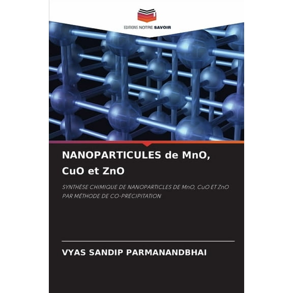 NANOPARTICULES de MnO, CuO et ZnO, (Paperback)